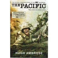 The Pacific. Hell Was An Ocean Away