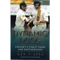 Dynamic Duos. Cricket's Finest Pairs And Partnerships
