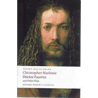 Doctor Faustus And Other Plays