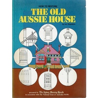 How To Restore The Old Aussie House