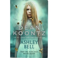 Ashley Bell. The Girl Who Said No To Death
