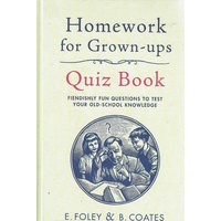 Homework For Grown Ups Quiz Book