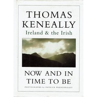 Now And In Time To Be. Ireland And The Irish