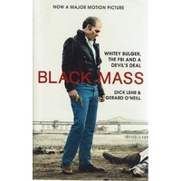 Black Mass. Whitey Bulger, the FBI and a Devil's Deal