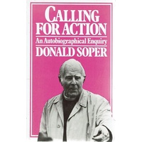 Calling For Action. An Autobiographical Enquiry
