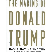 The Making Of Donald Trump