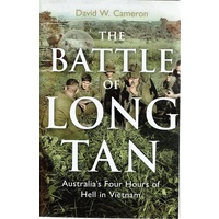 The Battle Of Long Tan. Australia's Four Hours Of Hell In Vietnam
