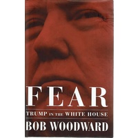 Fear. Trump in the White House