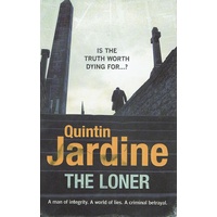 The Loner. Is The Truth Worth Dying For
