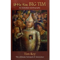 Little Tim, Big Tim. The Ultimate Betrayal Of Innocence
