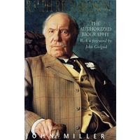 Ralph Richardson. The Authorised Biography