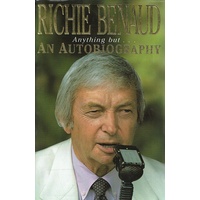Anything But. An Autobiography