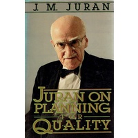 Juran On Planning For Quality