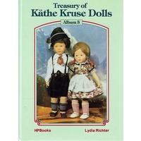 Treasury Of Kathe Kruse Dolls, Album 3