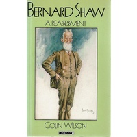 Bernard Shaw. A Reassessment