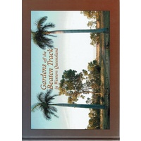 Gardens Off The Beaten Track In Western Queensland