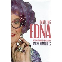Handling Edna. The Unauthorised Biography