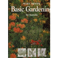 Basic Gardening For Australia
