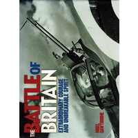 The Battle Of Britain. Extraordinary Courage And Unbreakable Spirit