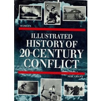 Illustrated History Of 20th Century Conflict