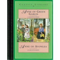 Anne Of Green Gables. Anne Of Avonlea