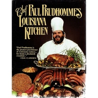 Chef Paul Prudhomme's Louisiana Kitchen