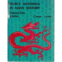 Source Materials In Asian History. Volume 1. China