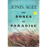 The Bones Of Paradise