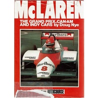 McLaren. The Grand Prix, Can-Am And Indy Cars