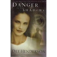 Danger In The Shadows