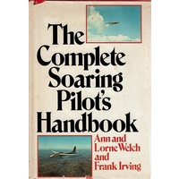 The Complete Soaring Pilot's Handbook