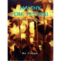 Maleny Folk Festival. The Art Of Celebration