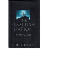 The Scottish Nation 1700 - 2000
