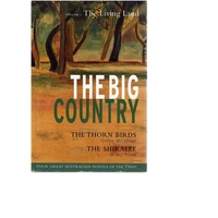 The Big Country. The Living Land. Volume 1