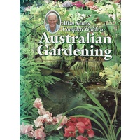 Allan Seale's Complete Guide To Australian Gardening
