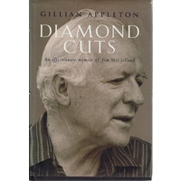 Diamond Cuts. An Affectionate Memoir Of Jim McClelland