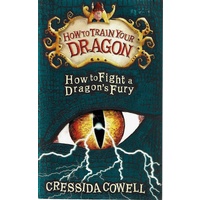 How To Train Your Dragon. How To Fight A Dragon's Fury