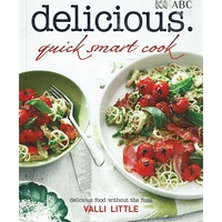 Delicious . Quick Smart Cook Delicious Food Withiout the Fuss