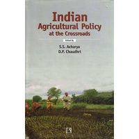 Indian Agricultural Policy At The Crossroads