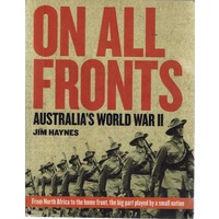 On All Fronts. Australia's World War II