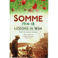 Somme 1914-18. Lessons In War