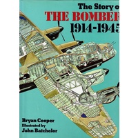 The Story Of The Bomber 1914-1945