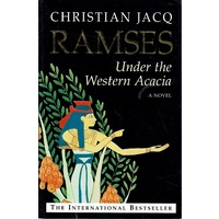 Ramses. Under The Western Acacia.