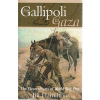 From Gallipoli To Gaza. The Desert Poets Of World War One
