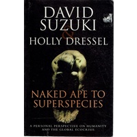 Naked Ape To Superspecies