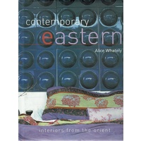 Contemporary Eastern. Interiors From The Orient