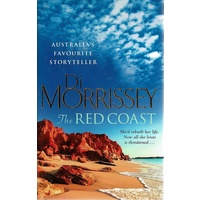 The Red Coast, She'd Rebuilt Her Life. Now All She Loves Is Threatened