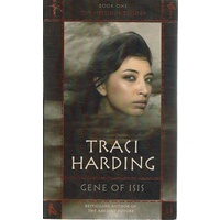 Gene Of Isis. The Mystique Trilogy. Book One