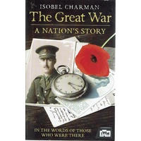 The Great War. A Nation's Story