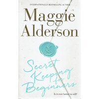 Secret Keeping For Beginners. Is It Better To Tell
